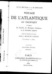 Cover of: Voyage de l'Atlantique au Pacifique, à travers le Canada, les montagnes Rocheuses et la Colombie anglaise