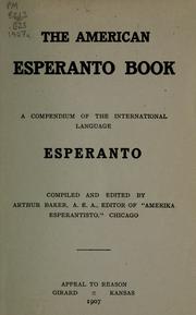 Cover of: The American Esperanto book: a compendium of the international language Esperanto