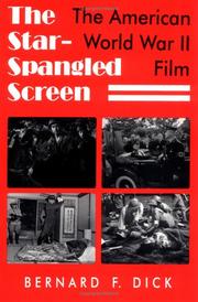 Cover of: The star-spangled screen: the American World War II film