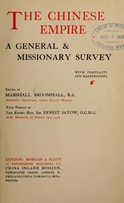 Cover of: The Chinese empire: a general & missionary survey...