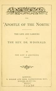 Cover of: Apostle of the North.": The life and labours of the Rev. Dr. M'Donald.