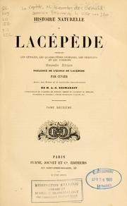 Cover of: Histoire naturelle de Lacépède: comprenant les cétacés, les quadrupèdes ovipares, les serpents et les poissons.