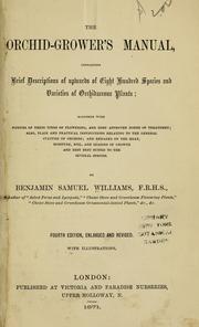 Cover of: The orchid-grower's manual by Benjamin Samuel Williams