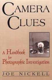 Cover of: Camera clues: a handbook for photographic investigation