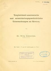 Cover of: Vergleichend-anatomische und entwickelungsgeschichtliche Untersuchungen an Sirenen by W. G. Kükenthal