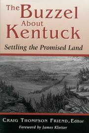 Cover of: The Buzzel About Kentuck: Settling the Promised Land