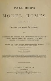 Cover of: Palliser's model homes.: Showing a variety of designs for model dwellings ...