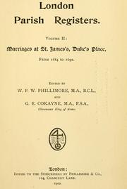London parish registers by William Phillimore Watts Phillimore, George E. Cokayne