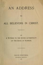 Cover of: An address to all believers in Christ by David Whitmer