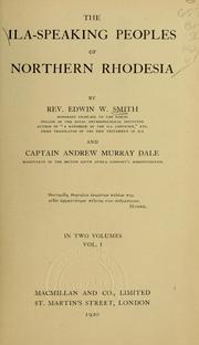 Cover of: The Ila-speaking peoples of Northern Rhodesia by Edwin William Smith