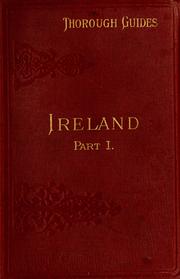 Cover of: Ireland (part I): northern counties including Dublin and neighbourhood