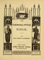 Cover of: The hieroglyphic Bible: With four hunndred illustrations.