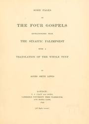 Cover of: Some pages of the four Gospels re-transcribed from the Sinaitic palimpsest with a translation of the whole text by by Agnes Smith Lewis.