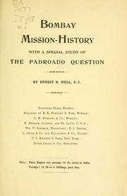 Cover of: Bombay mission history with a special study of the padroado question.