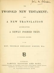 Cover of: The twofold New Testament by by Thomas Sheldon Green.