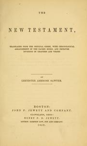 Cover of: The New Testament by by Leicester Ambrose Sawyer.