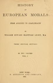 Cover of: History of European morals from Augustus to Charlemagne