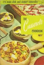 Cover of: The casserole cookbook