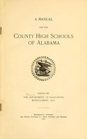 Cover of: A manual for the county high schools of Alabama