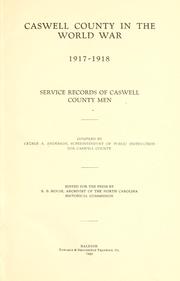 Cover of: Caswell County in the world war, 1917-1918 by Anderson, George A.