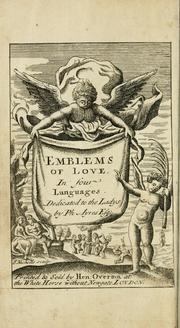 Cover of: Emblems of love, in four languages: dedicated to the ladys