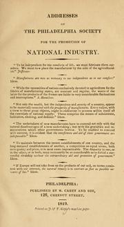 Cover of: Addresses of the Philadelphia Society for the Promotion of National Industry.
