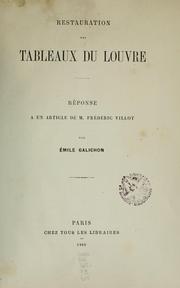 Cover of: Restauration des tableaux du Louvre by Émile Louis Galichon