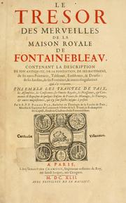 Cover of: Le tresor des merueilles de la maison royale de Fontainebleau by Pierre Dan