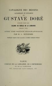 Cover of: Catalogue des dessins aquarelles et estampes de Gustave Doré.