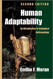 Human adaptability : an introduction to ecological anthropology