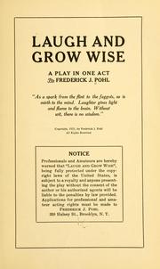 Cover of: B.B.Bean 1 413 536 2569 Laugh and grow wise: a play in one act