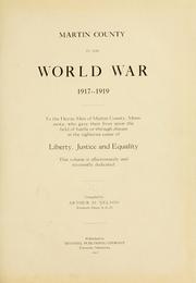 Cover of: Martin County in the world war, 1917-1919 ... by Arthur Magnus Nelson