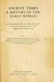 Cover of: Ancient times: a history of the early world