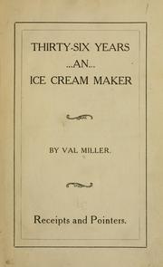 Cover of: Thirty-six years an ice cream maker