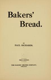 Cover of: Bakers' bread. by Paul Richards
