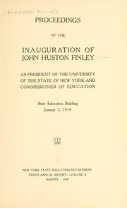 Cover of: Proceedings of the inauguration of John Huston Finley as president of the University of the state of New York and commissioner of education