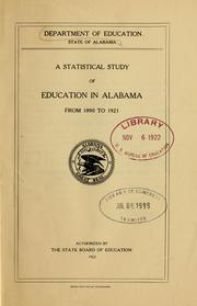 Cover of: A statistical study of education in Alabama from 1890 to 1921.: Authorized by the State board of education.