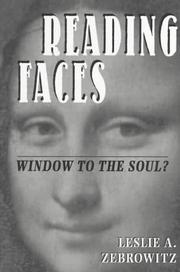 Reading faces by Leslie A. Zebrowitz