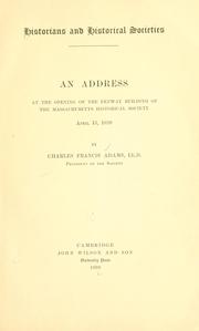 Cover of: Historians and historical societies. by Charles Francis Adams Jr.