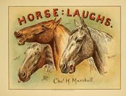 Cover of: Horse laughs by Charles Hunt Marshall