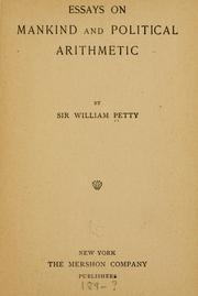 Cover of: Essays on mankind and political arithmetic by Petty, William Sir