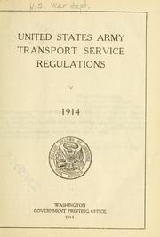 Cover of: United States Army transport service regulations.