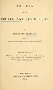 Cover of: The era of the Protestant revolution by Frederic Seebohm