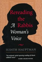Rereading the rabbis by Judith Hauptman