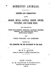 Cover of: Domestic Animals, History and Description of the Horse, Mule, Cattle, Sheep ...