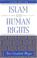 Cover of: Islam and human rights