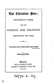 Cover of: The Christian year, thoughts in verse for the Sundays and holydays ... by John Keble