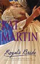 Cover of: Royal's Bride by Kat Martin
