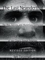 Cover of: The last Neanderthal by Ian Tattersall