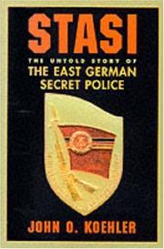 Stasi by John O. Koehler
